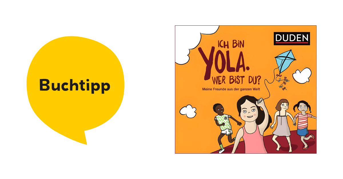 „Ich bin Yola. Wer bist du?“ Ein mehrsprachiges Freundebuch