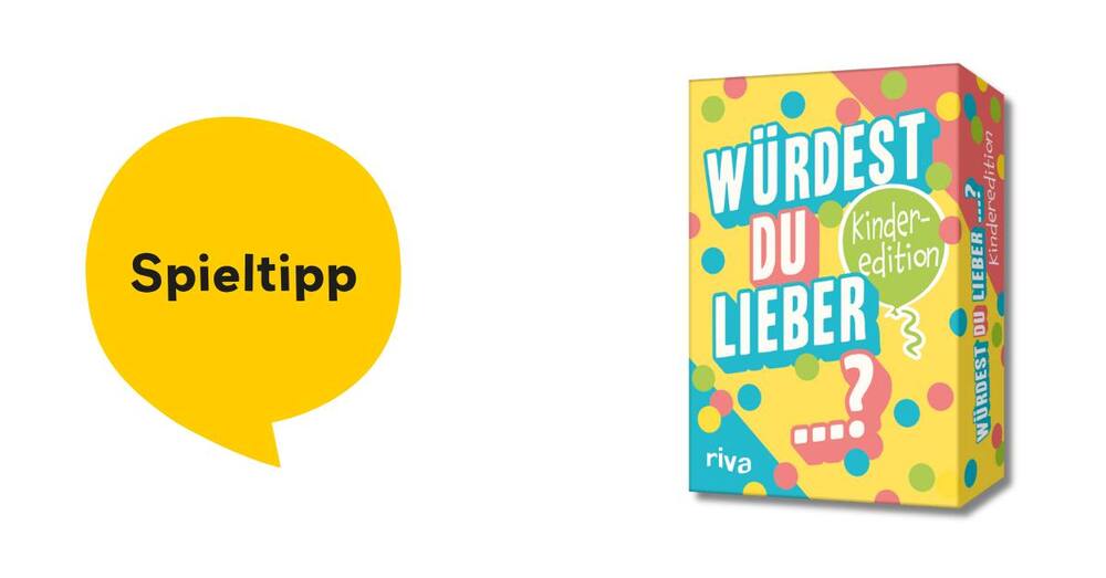 Spieltipp: "Würdest du lieber...? – Die Kinderedition" von Münchner Verlagsgruppe GmbH