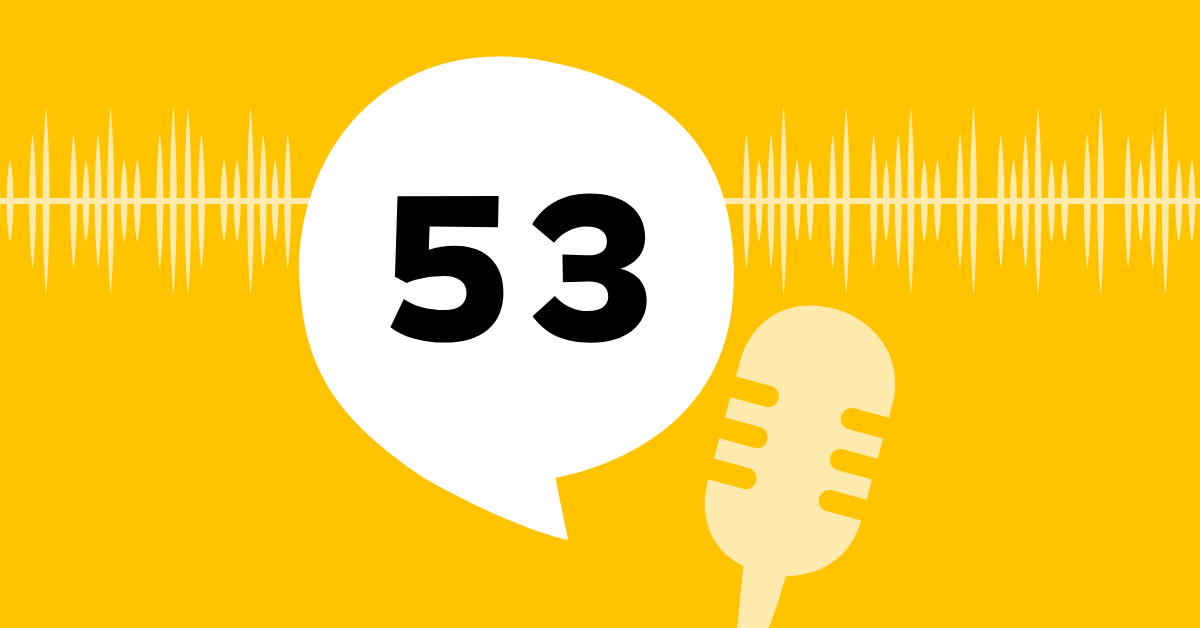 Podcast: „Entdecken. Lernen. Ausprobieren.“: Episode 53