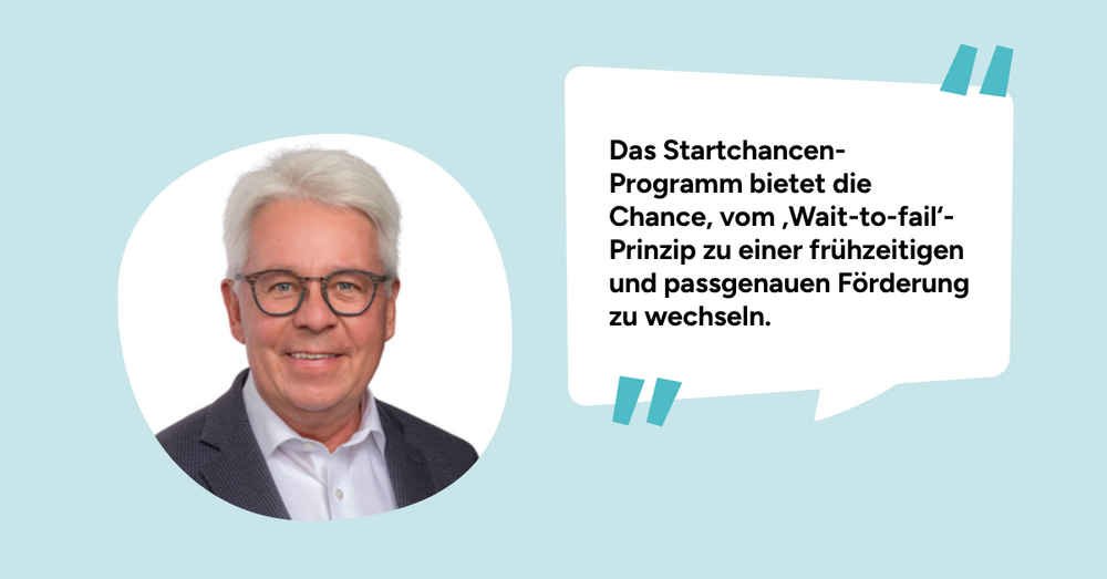 Dr. Gerd-Dietrich Schmidt zum Startchancenprogramm